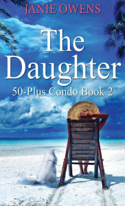 Title: The Daughter, Author: Janie Owens