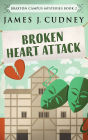 Broken Heart Attack