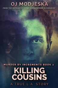 Title: Killing Cousins, Author: Oj Modjeska