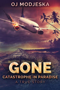 Title: Gone, Author: Oj Modjeska