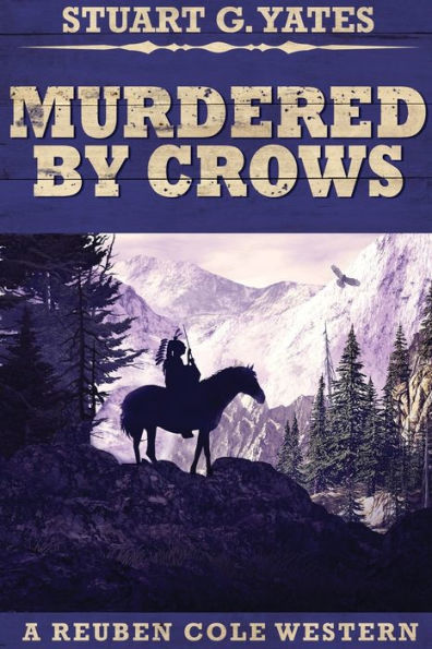 Murdered By Crows: Large Print Edition