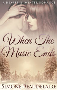 Title: When The Music Ends, Author: Simone Beaudelaire