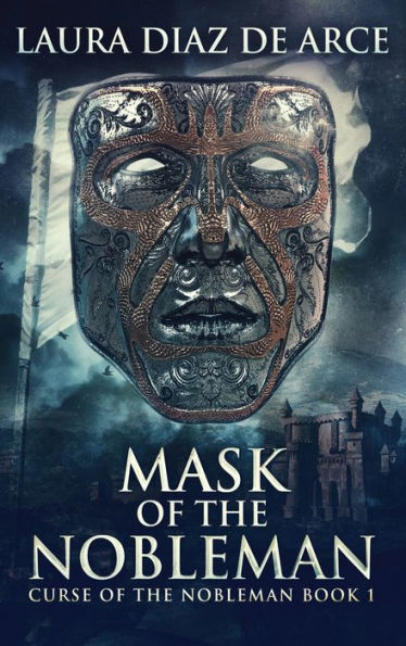 Mask Of The Nobleman