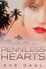 Title: Penniless Hearts, Author: Eve Gaal
