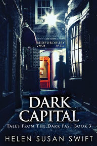 Title: Dark Capital, Author: Helen Susan Swift