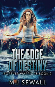 Title: The Edge Of Destiny, Author: M J Sewall