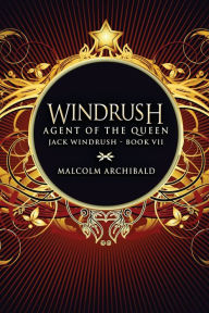 Title: Agent Of The Queen, Author: Malcolm Archibald