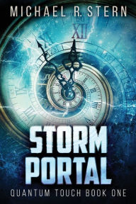 Title: Storm Portal, Author: Michael R. Stern