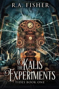 Title: The Kalis Experiments, Author: R a Fisher