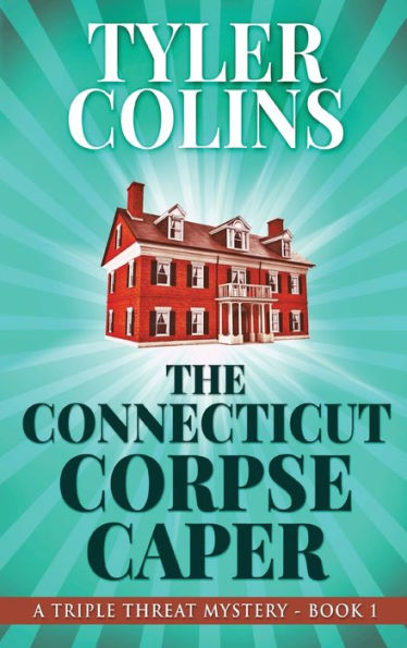 The Connecticut Corpse Caper