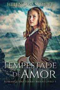 Title: Tempestade de Amor, Author: Helen Susan Swift