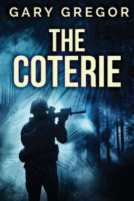 Title: The Coterie, Author: Gary Gregor