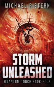 Title: Storm Unleashed, Author: Michael R Stern