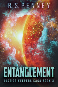 Title: Entanglement, Author: R.S. Penney