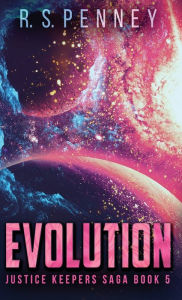 Title: Evolution, Author: R S Penney