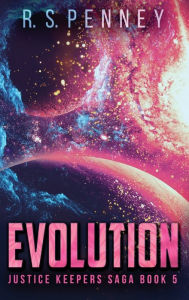 Title: Evolution, Author: R S Penney