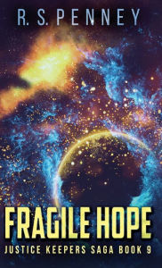 Title: Fragile Hope, Author: R S Penney