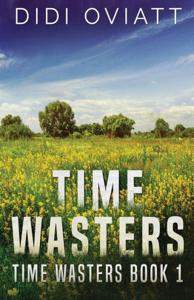 Time Wasters #1