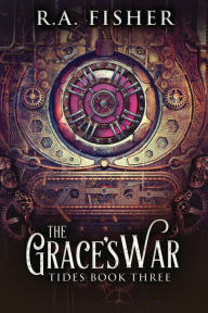 Title: The Grace's War, Author: R.A.  Fisher