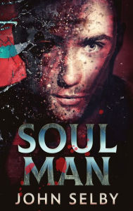 Title: Soul Man, Author: John Selby