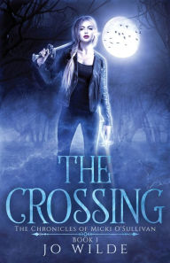 Title: The Crossing, Author: Jo Wilde