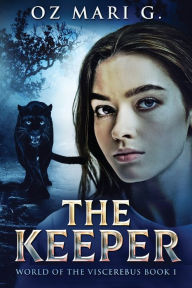 Title: The Keeper, Author: Oz G Mari