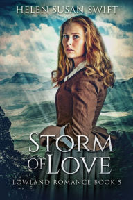 Title: Storm Of Love, Author: Helen Susan Swift