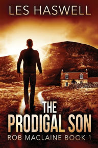 Title: The Prodigal Son, Author: Les Haswell