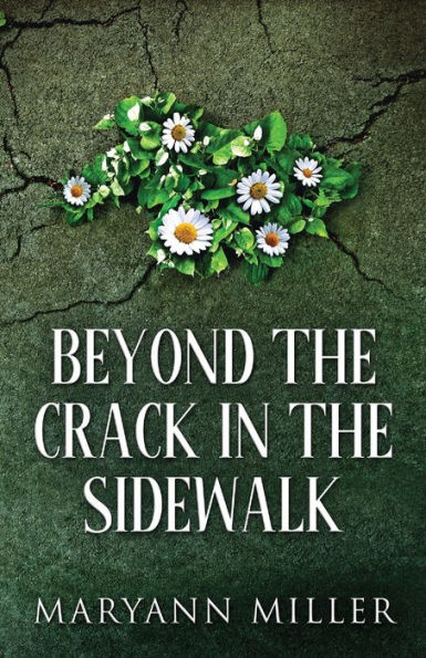 Beyond The Crack Sidewalk