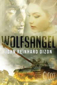 Title: Wolfsangel, Author: John Reinhard Dizon