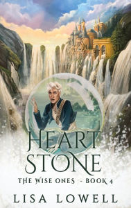 Title: Heart Stone, Author: Lisa Lowell