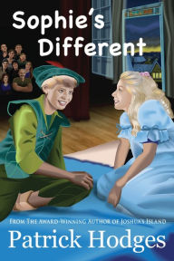 Title: Sophie's Different, Author: Patrick Hodges
