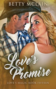 Title: Love's Promise, Author: Betty McLain