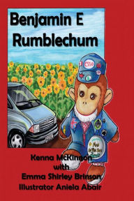 Title: Benjamin And Rumblechum: A Children's Adventure, Author: Kenna McKinnon