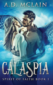 Title: Calaspia, Author: A D McLain
