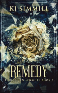 Title: Remedy, Author: Kj Simmill