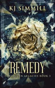 Title: Remedy, Author: Kj Simmill