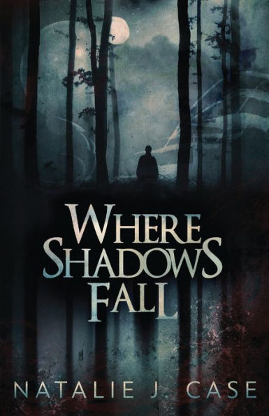 Where Shadows Fall