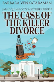 Title: The Case Of The Killer Divorce, Author: Barbara Venkataraman