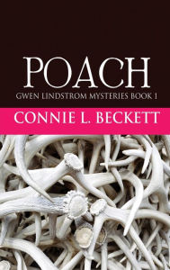 Title: Poach, Author: Connie L Beckett