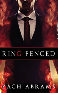 Title: Ring Fenced, Author: Zach Abrams