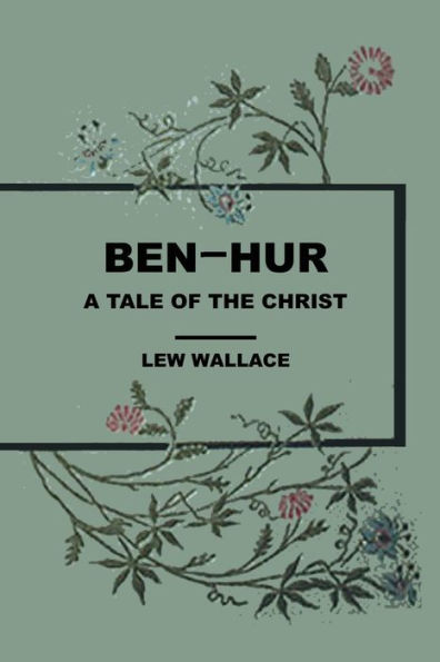 Ben Hur A Tale of the Christ