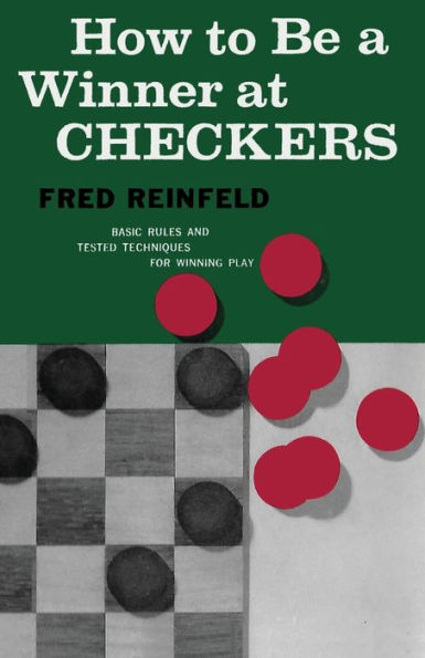 How to Be a Winner at Checkers