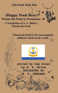 Title: Gau Pooh Xinh Xan (Happy Pooh Bear) Winnie-The-Pooh in Vietnamese a Translation of A. A. Milne's 