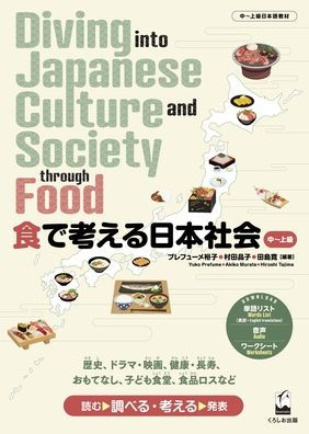 Diving Into Japanese Culture and Society Through Food