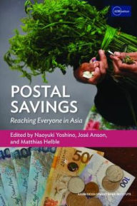 Title: Postal Savings: Reaching Everyone in Asia, Author: 