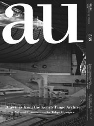 Title: a+u 19:10, 589: Drawings from the Kenzo Tange Archive, Author: A+U Publishing