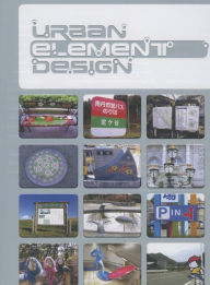 Title: Urban Element Design, Author: The Editors at Azur Corp.