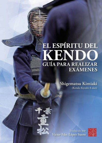 El Espï¿½ritu del Kendo