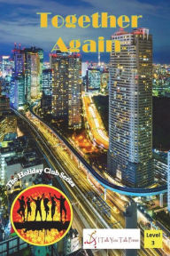 Title: Together Again, Author: I Talk You Talk Press